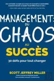 Management: Du Chaos Au Succes