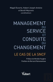 Management Du Service Et Conduite Du Changement : Le Cas De La Sncf