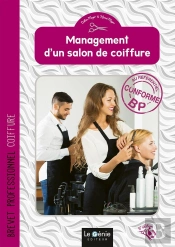 Management D'Un Salon De Coiffure : Brevet Professionnel