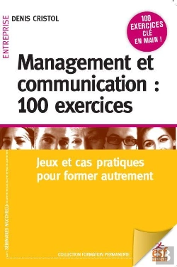Bertrand.pt - Management Et Communication : 100 Exercices