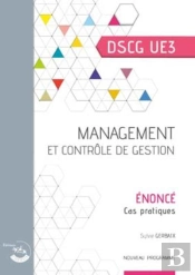 Management Et Controle De Gestion - Enonce - Ue 3 Du Dscg