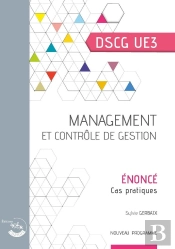 Management Et Controle De Gestion - Enonce - Ue 3 Du Dscg