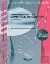 Management Et Contrôle De Gestion ; Unité D'Enseignement 3 Du Dscg ; Énoncé (2e Édition)