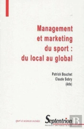 Management Et Marketing Du Sport : Du Local Au Global