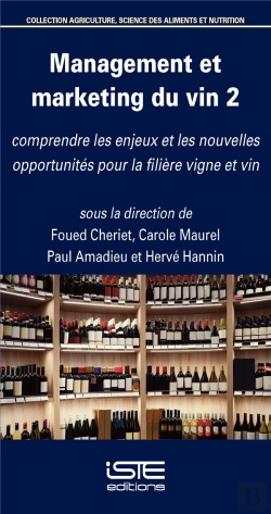 Bertrand.pt - Management Et Marketing Du Vin Tome 2 : Comprendre Les Enjeux Et Les Nouvelles Opportunités Pour La Filière Vigne Et Vin