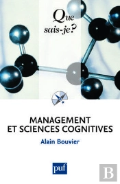 Management Et Sciences Cognitives (4e Édition)