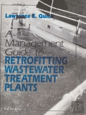 Management Guide To Retrofitting Wastewater Treatment Plants