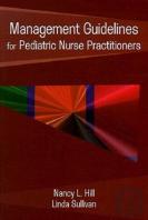 Management Guidelines For Pediatric Nurse Practitioners