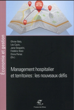 Bertrand.pt - Management Hospitalier Et Territoires : Les Nouveaux Défis