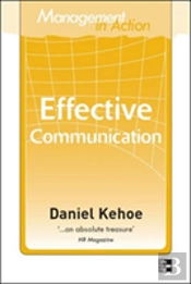 Management In Action: Effective Communication