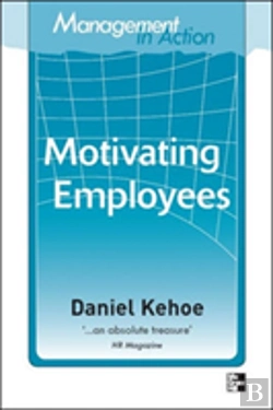 Bertrand.pt - Management In Action: Motivating Employees