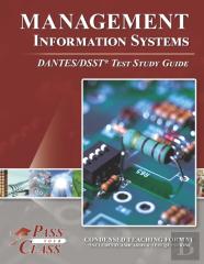 Management Information Systems Dantes/Dsst Test Study Guide