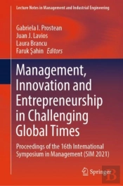 Management, Innovation And Entrepreneurship In Challenging Global Times