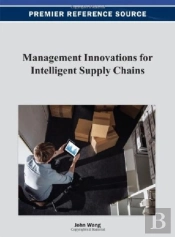 Management Innovations For Intelligent Supply Chains