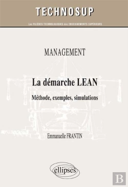 Bertrand.pt - Management - La Démarche Lean - Méthode, Exemples, Simulations (Niveau B)