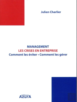 Bertrand.pt - Management Les Crises En Entreprise