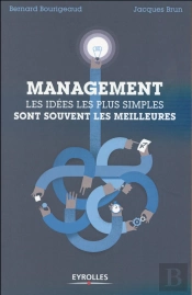 Management Les Idées Simples Sont Souvent Les Meilleures