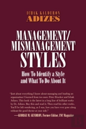 Management/Mismanagement Styles