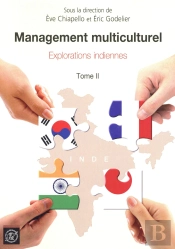 Management Multiculturel T.2 ; Explorations Indiennes