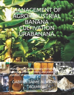 Bertrand.pt - Management Of Agroindustrial Banana Cultivation .Urabanana.