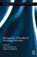Management Of Broadband Technology And Innovation