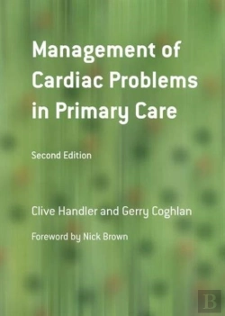 Bertrand.pt - Management Of Cardiac Problems In Primary Care