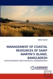 Management Of Coastal Resources Of Saint Martin'S Island, Bangladesh