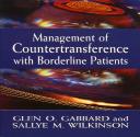 Management Of Countertransference With Borderline Patients