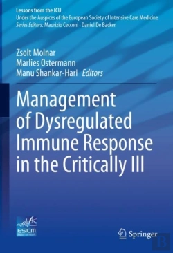 Bertrand.pt - Management Of Dysregulated Immune Response In The Critically Ill