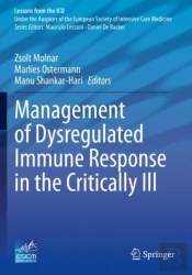 Management Of Dysregulated Immune Response In The Critically Ill