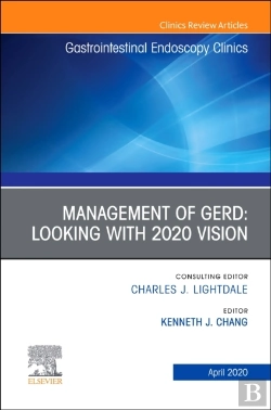 Bertrand.pt - Management Of Gerd, An Issue Of Gastrointestinal Endoscopy Clinics