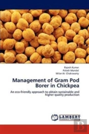 Management Of Gram Pod Borer In Chickpea