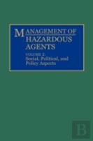 Management Of Hazardous Agents