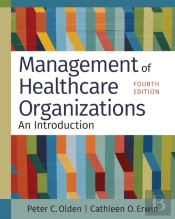 Management Of Healthcare Organizations