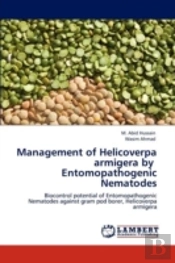Management Of Helicoverpa Armigera By    Entomopathogenic Nematodes