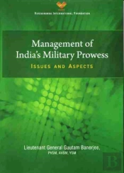 Management Of India`S Military Prowess