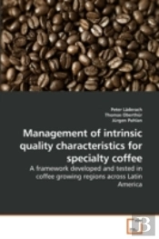Management Of Intrinsic Quality Characte