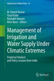 Management Of Irrigation And Water Supply Under Climatic Extremes
