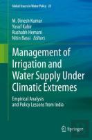 Management Of Irrigation And Water Supply Under Climatic Extremes