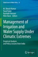 Management Of Irrigation And Water Supply Under Climatic Extremes