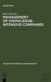 Management Of Knowledge-Intensive Companies