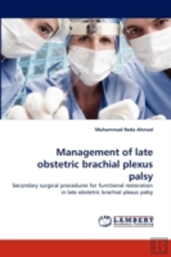 Bertrand.pt - Management Of Late Obstetric Brachial Plexus Palsy