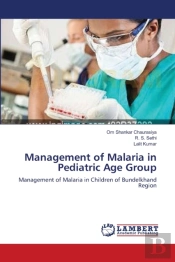 Management Of Malaria In Pediatric Age Group
