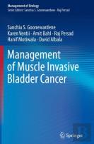 Management Of Muscle Invasive Bladder Cancer