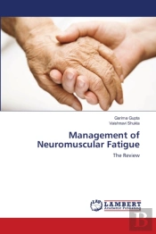 Management Of Neuromuscular Fatigue