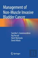 Management Of Non-Muscle Invasive Bladder Cancer
