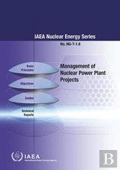 Management Of Nuclear Power Plant Projects