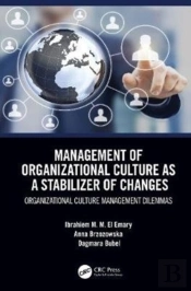 Management Of Organizational Culture As A Stabilizer Of Changes