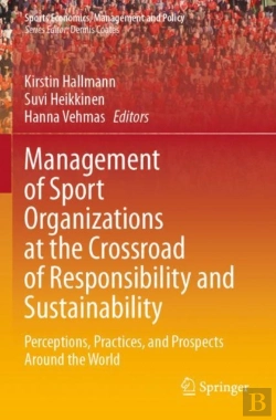 Bertrand.pt - Management Of Sport Organizations At The Crossroad Of Responsibility And Sustainability