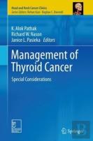 Management Of Thyroid Cancer